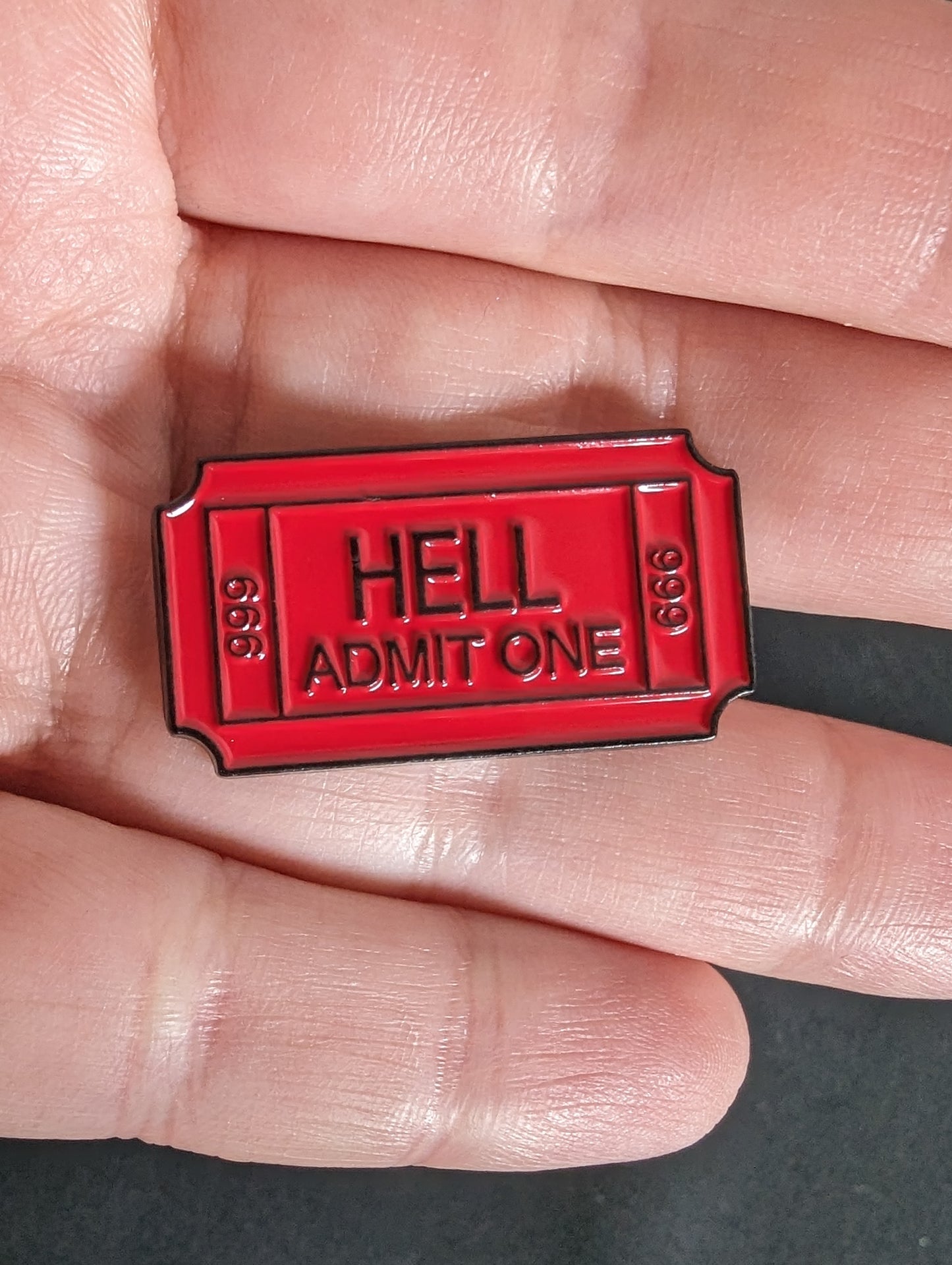 Ticket to Hell Pin Badge